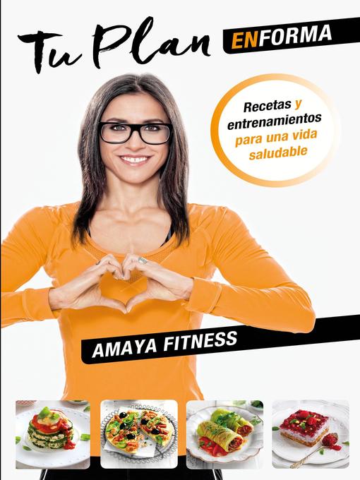 Title details for Tu plan EnForma by Amaya Fitness - Available